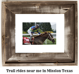 trail rides near me in Mission, Texas